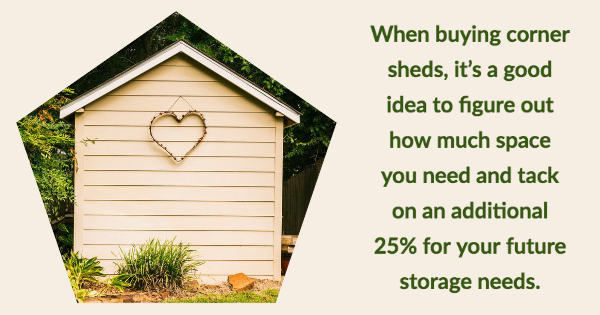 corner sheds